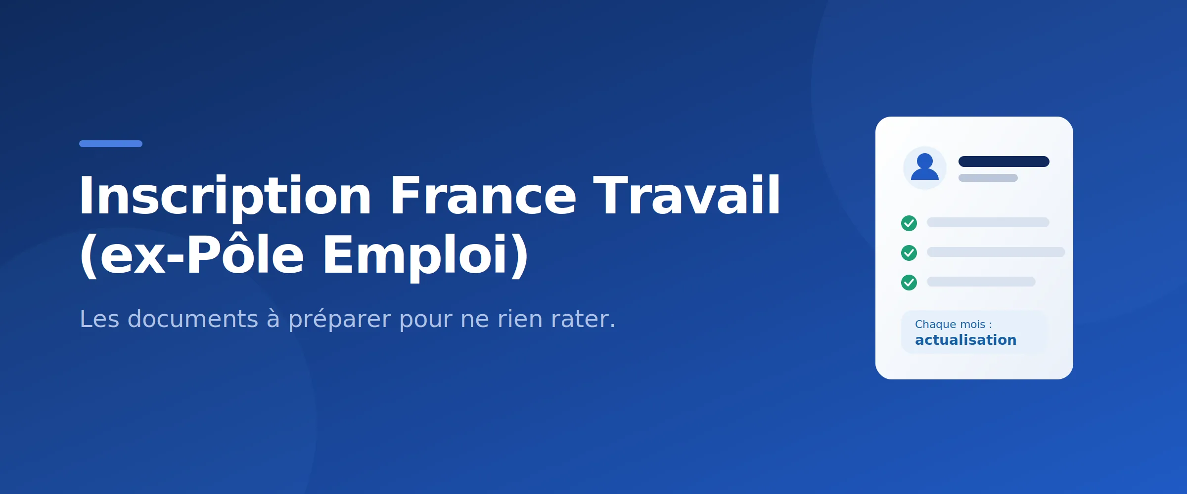 Inscription France Travail : les documents et pièces justificatives à fournir