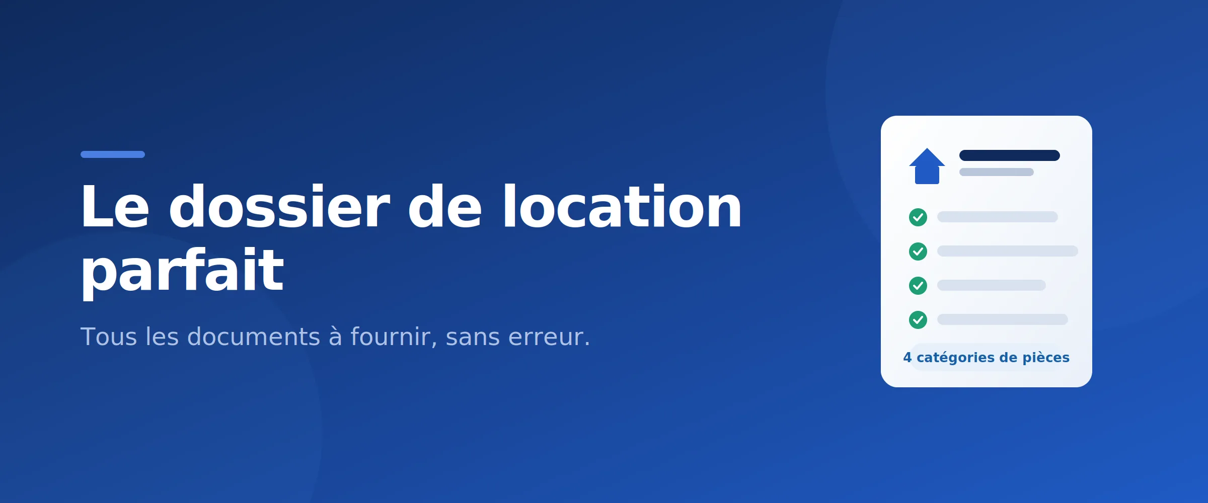 Dossier de location : les documents à fournir classés en catégories