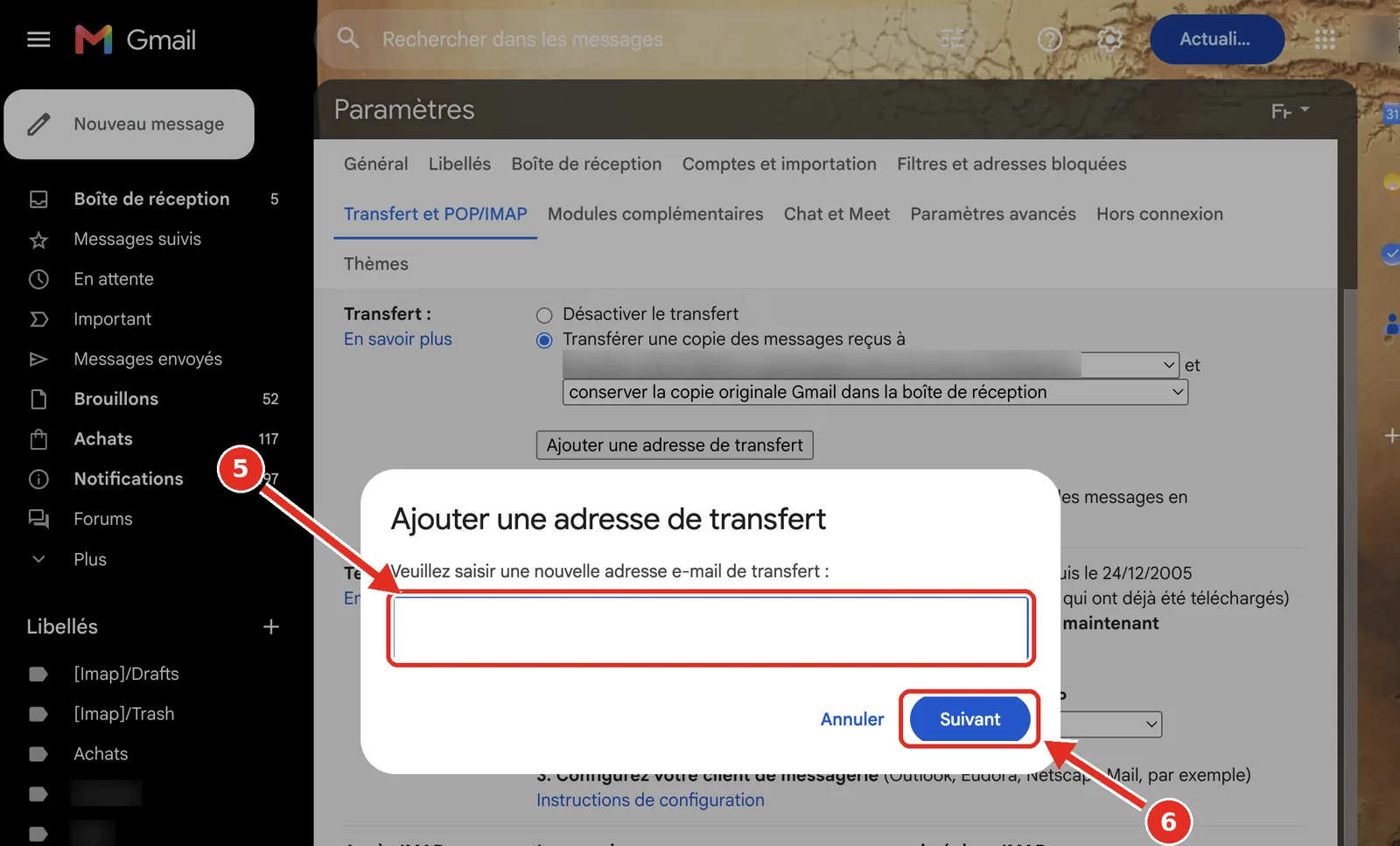 Popup Gmail : saisir l'adresse de transfert puis Suivant